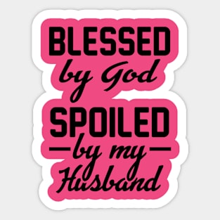 Blessed By God Sticker